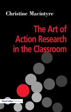 portada The art of Action Research in the Classroom (en Inglés)