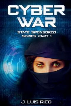 portada Cyber War: State Sponsored series part one (en Inglés)
