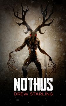 portada Nothus: A Thrilling Supernatural Horror Novel (in English)
