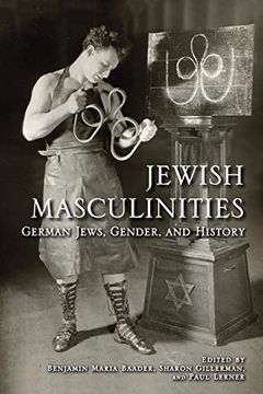 portada Jewish Masculinities: German Jews, Gender, and History (en Inglés)