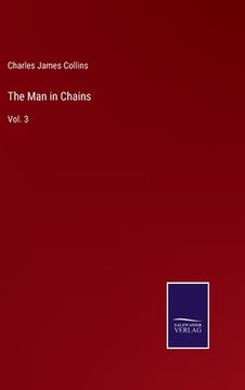 portada The Man in Chains: Vol. 3 