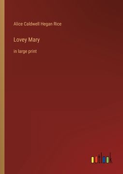 portada Lovey Mary: in large print (en Inglés)