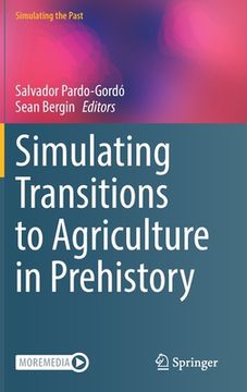 portada Simulating Transitions to Agriculture in Prehistory (in English)