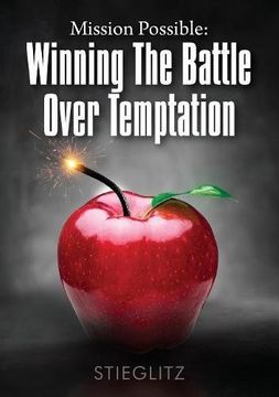 portada Mission Possible: Winning the Battle Over Temptation (in English)