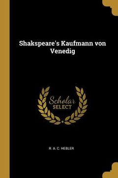 portada Shakspeare's Kaufmann von Venedig (in German)