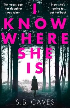 portada I Know Where she is (in English)