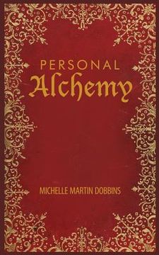 portada Personal Alchemy: The Missing Ingredient for Law of Attraction Success (in English)