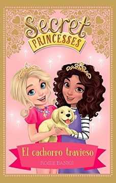 portada Secret Princesses 5. El Cachorro Travieso (in Spanish)