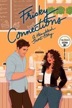 portada Frisky Connections (in English)