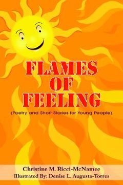 portada flames of feeling: poetry and short stories for young people (in English)