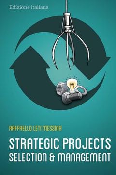 portada Strategic Projects Selection And Management (en Italiano)
