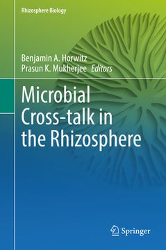 portada Microbial Cross-Talk in the Rhizosphere (in English)