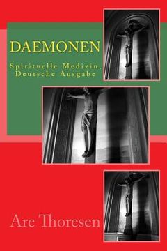 portada Daemonen: Spirituelle Medizin, Deutsche Ausgabe (en Alemán)