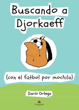 portada Buscando a Djorkaeff (in Spanish)
