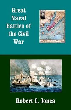 portada Great Naval Battles of the Civil War (en Inglés)