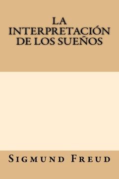 portada La Interpretacion de los Suenos (in Spanish)