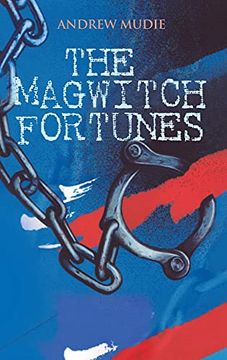 portada The Magwitch Fortunes (en Inglés)