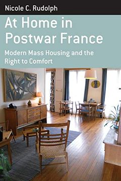 portada At Home in Postwar France: Modern Mass Housing and the Right to Comfort (Berghahn Monographs in French Studies) (en Inglés)