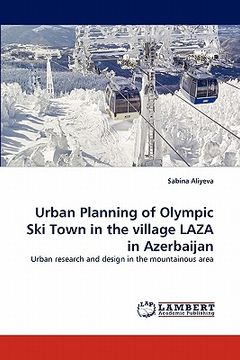 portada urban planning of olympic ski town in the village laza in azerbaijan