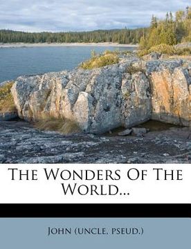 portada the wonders of the world... (en Inglés)
