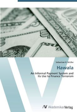portada Hawala: An Informal Payment System and  Its Use to Finance Terrorism