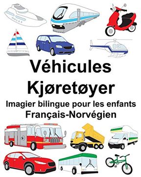 portada Français-Norvégien Véhicules/Kjøretøyer Imagier Bilingue Pour les Enfants 