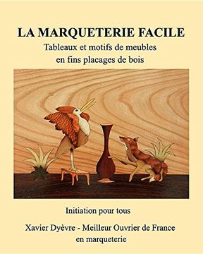 portada MARQUETERIE FACILE-I-INITIATION (French Edition) (in French)