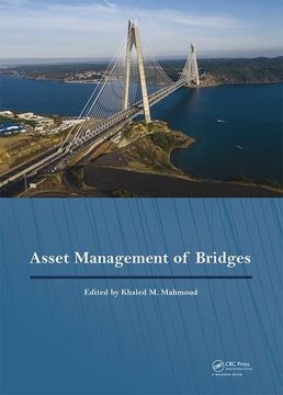 portada Asset Management of Bridges: Proceedings of the 9th New York Bridge Conference, August 21-22, 2017, New York City, USA (en Inglés)