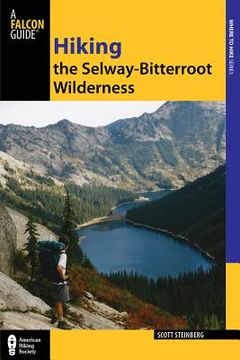 portada falcon guide: hiking the selway-bitterroot wilderness (en Inglés)
