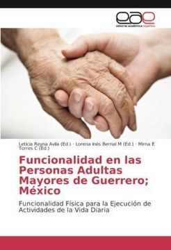 portada Funcionalidad en las Personas Adultas Mayores de Guerrero; México