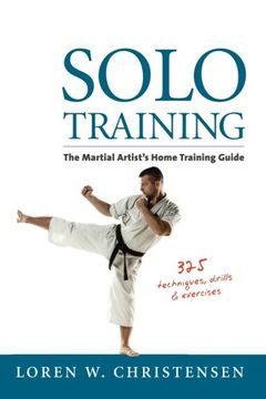 portada Solo Training: The Martial Artist's Home Training Guide