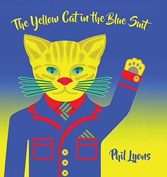 portada The Yellow cat in the Blue Suit (en Inglés)