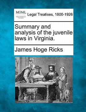 portada summary and analysis of the juvenile laws in virginia. (en Inglés)