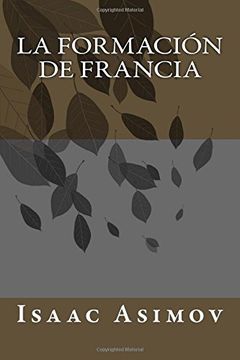 portada La Formación de Francia (in Spanish)
