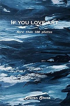 portada If you Love Art: More Than 100 Photos (in English)