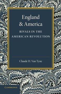 portada England and America: Rivals in the American Revolution (en Inglés)