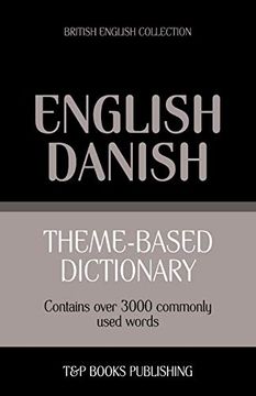 portada Theme-Based Dictionary British English-Danish - 3000 Words (British English Collection) (in English)