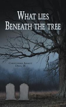 portada what lies beneath the tree (en Inglés)