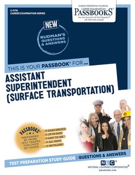 portada Assistant Superintendent (Surface Transportation) (C-1770): Passbooks Study Guide Volume 1770 (en Inglés)