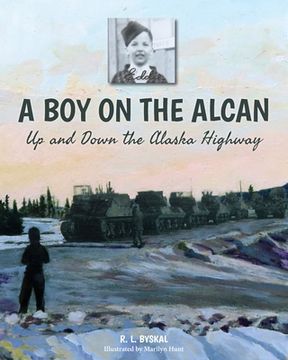 portada A boy on the Alcan: Up and Down the Alaska Highway (en Inglés)