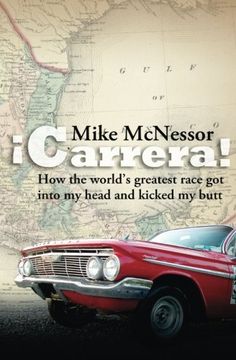 portada ¡Carrera!: How the world's greatest race got into my head and kicked my butt