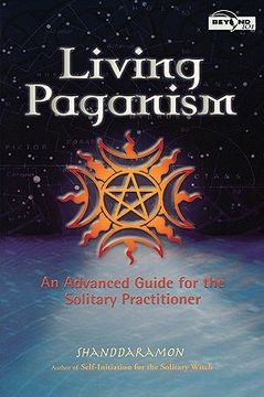 portada living paganism: an advanced guide for the solitary practitioner (in English)