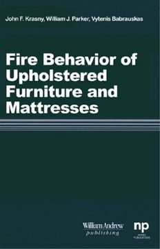 portada fire behavior of upholstered furniture and mattresses (en Inglés)