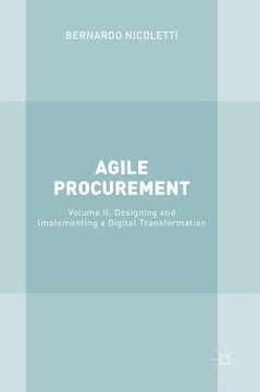 portada Agile Procurement: Volume II: Designing and Implementing a Digital Transformation (en Inglés)