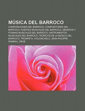 Libro M Sica Del Barroco: Composiciones Del Barroco, Compositores Del ...