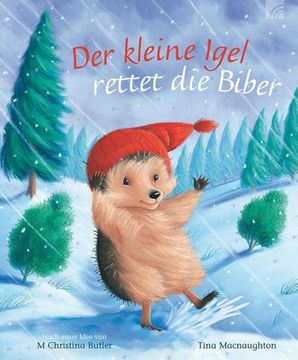 portada Der Kleine Igel Rettet die Biber (en Alemán)