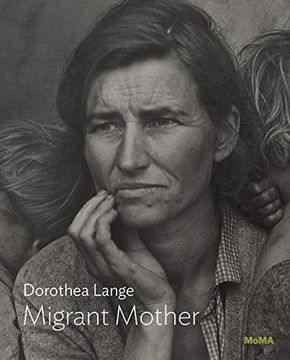 portada Dorothea Lange: Migrant Mother (en Inglés)