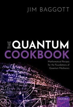 portada The Quantum Cookbook: Mathematical Recipes for the Foundations of Quantum Mechanics (in English)