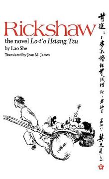 portada Rickshaw: The Novel Lo-t'o Hsiang Tzu