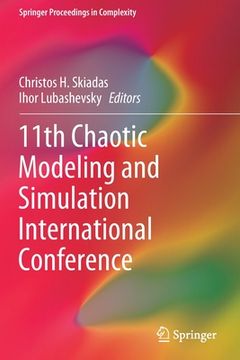 portada 11th Chaotic Modeling and Simulation International Conference (en Inglés)